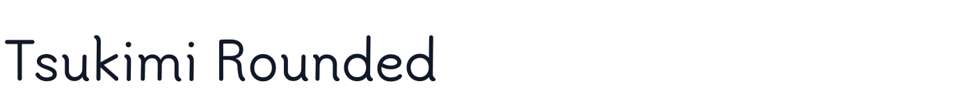 Tsukimi Rounded — TsukimiRounded-Medium.ttf