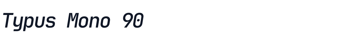 Typus Mono 90 — TypusMono90-Italic.ttf