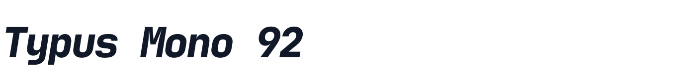 Typus Mono 92 — TypusMono92-BoldItalic.ttf