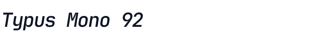 Typus Mono 92 — TypusMono92-Italic.ttf