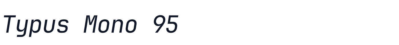 Typus Mono 95 — TypusMono95-LightItalic.ttf