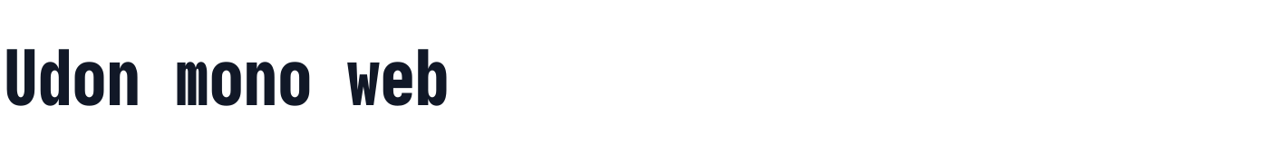 Udon mono web — UdonMonoWeb-CondensedHeavy.ttf