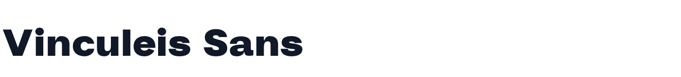 Vinculeis Sans — VinculeisSans-Black.otf