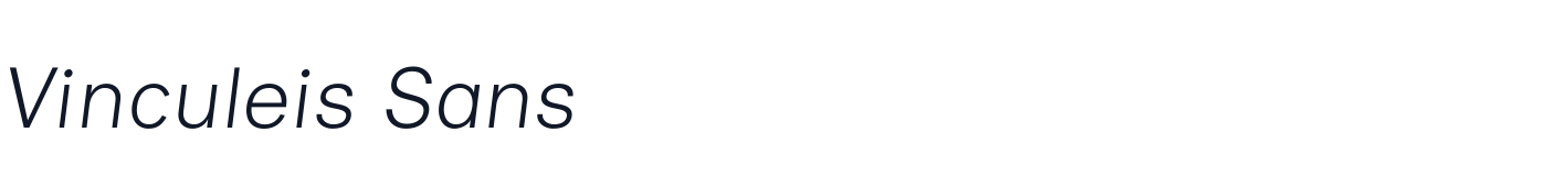 Vinculeis Sans — VinculeisSans-LightItalic.otf