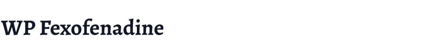 WP Fexofenadine — WPFexofenadine-Bold.ttf