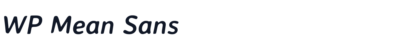 WP Mean Sans — WPMeanSans-BoldItalic.ttf