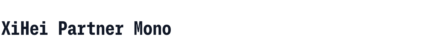 XiHei Partner Mono — XiHeiPartnerMono-Bold.ttf