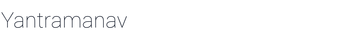 Yantramanav — Yantramanav-Thin.ttf