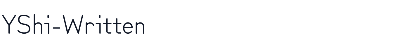 YShi-Written — YShiWritten-Regular.ttf