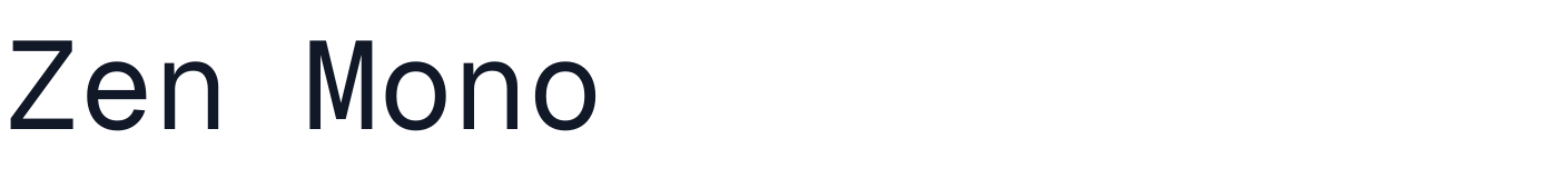 Zen Mono — ZenMono-Regular.ttf