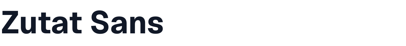 Zutat Sans — ZutatSans-Bold.ttf